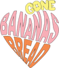 Gone Bananas Bread Co.